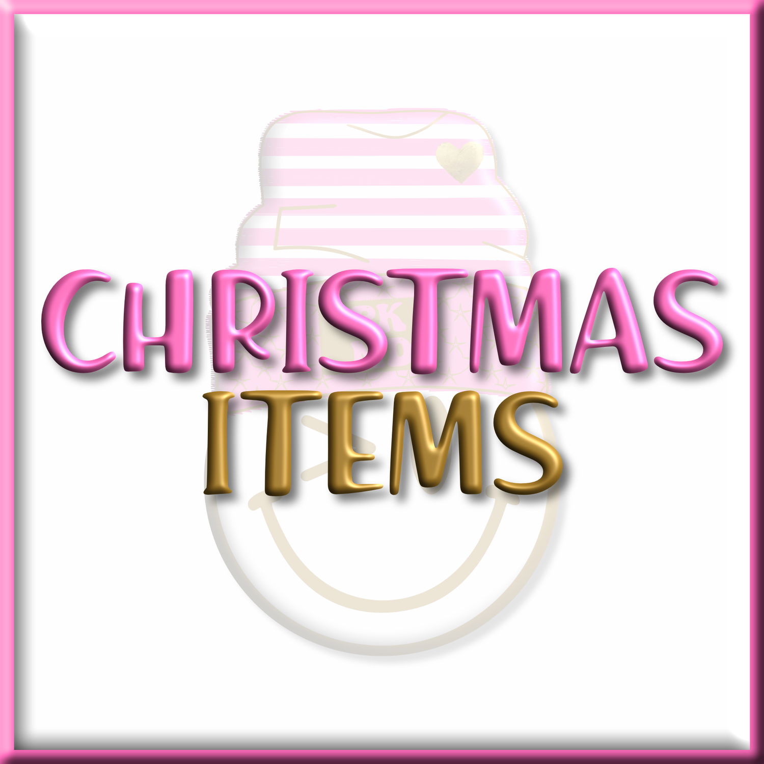 CHRISTMAS ITEMS